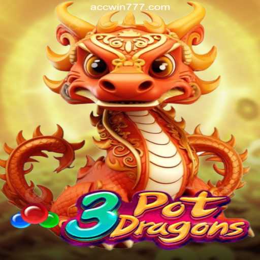 Explore 3PotDragons: The Premier Slot Experience on ACCWIN.com