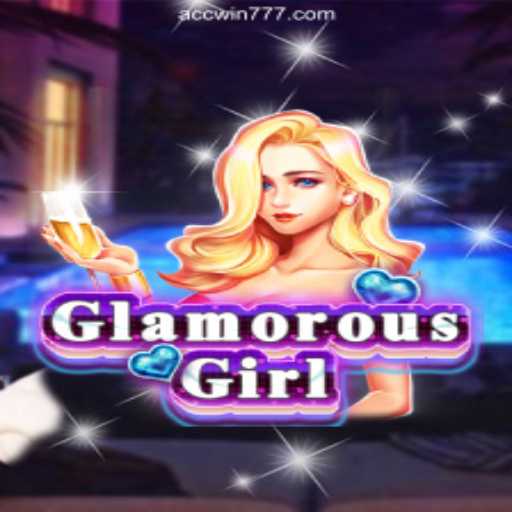 Unveiling the Allure of GlamorousGirl on ACCWIN.com: The Leading Online Slots Brasil Platform