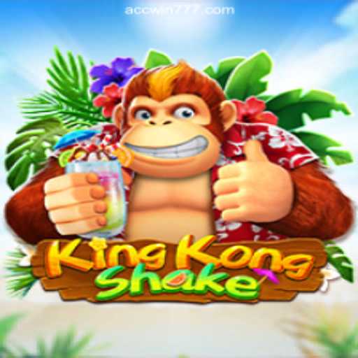 KingKongShake: A New Gaming Sensation on ACCWIN.com Platform