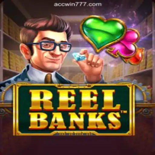 Discover the Exciting World of ReelBanks on ACCWIN.com