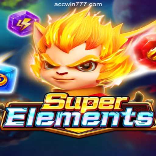SuperElements: A Thrilling Adventure on ACCWIN.com - Brazil's Leading Online Slots Platform
